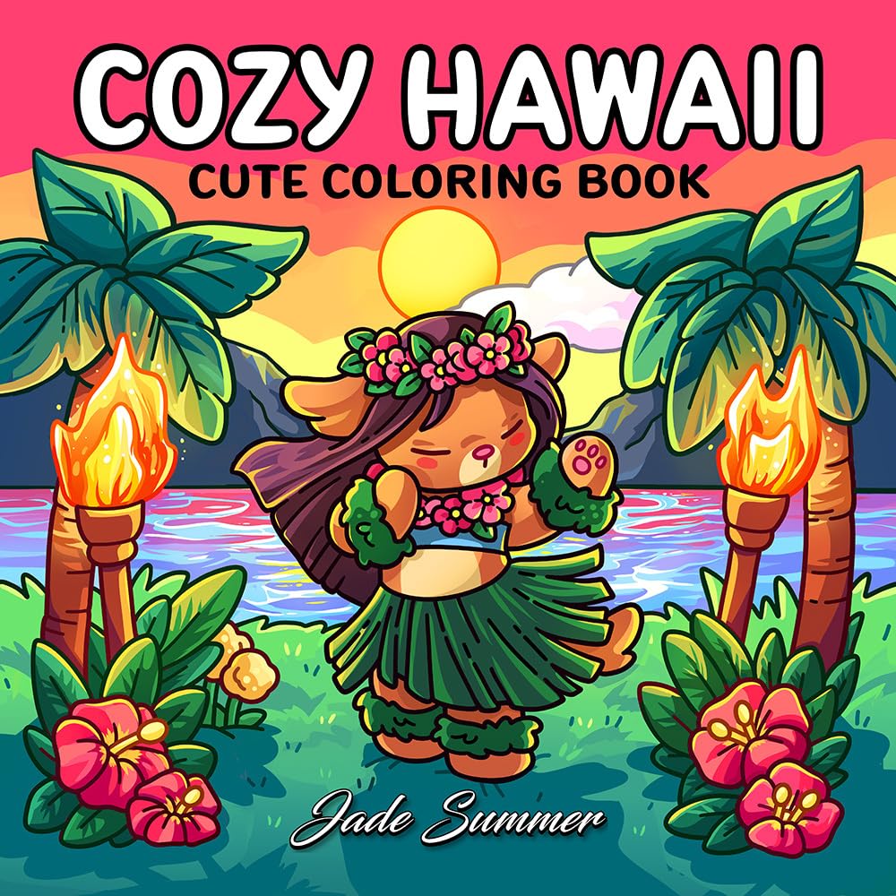 Cozy Hawaii: Cute Coloring Book for Adults and Teens Easy-to-Color Tropical Scenes