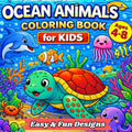 Ocean Animals Coloring Book for Kids ages 4-8: Easy & Fun Designs